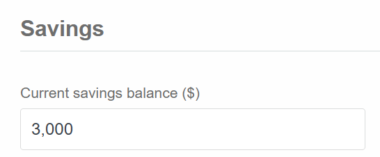 Savings calculator field for your current savings balance
